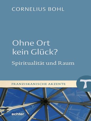 cover image of Ohne Ort kein Glück?